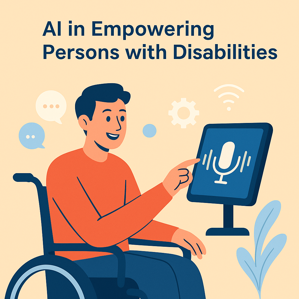 AI in Empowering Persons with Disabilities